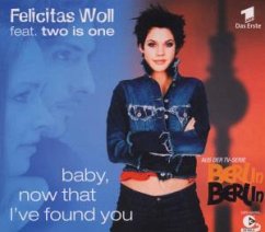 Baby, Now That I've Found You - Berlin Berlin (ARD-Serie, 2003)