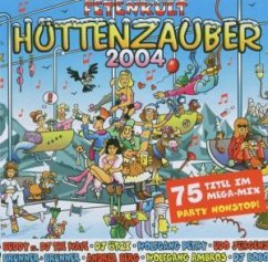 Hüttenzauber 2004 Hüttenzauber 2004