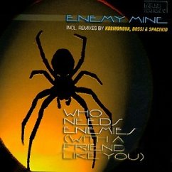 Who needs enemies (with a friend like..) - Enemy Mine