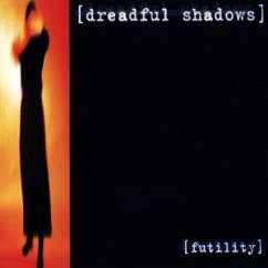 Futility - Dreadful Shadows