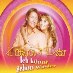 Ich Könnt Schon Wieder - Kathrin & Peter