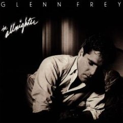 The Allnighter - Glenn Frey