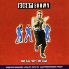 Two Can Play That Game - Bobby Brown