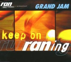 Keep On Running - Ran präsentiert Grand Jam