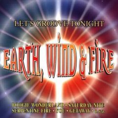 Let's Groove Tonight - Earth Wind & Fire