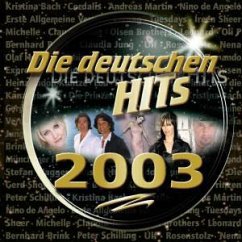 Die Deutschen Hits 2003 - Die deutschen Hits 2003