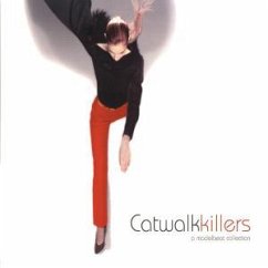 Catwalk killers - Catwalk Killers..a Modelbeat Collection (2002)