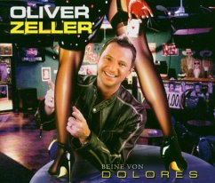 Beine Von Dolores - Zeller,Oliver