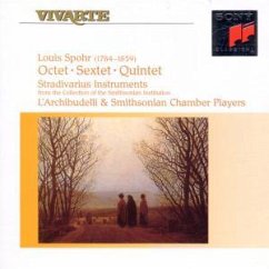 Oktette - Louis Spohr l' Archibudelli und Smithsonian Chamber Players