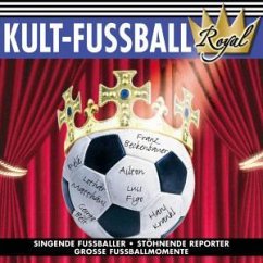 Kult Fussball Royal