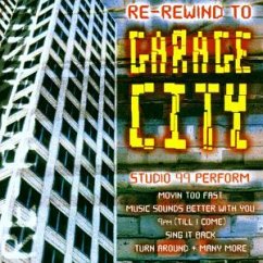 Re-rewind To Garage City