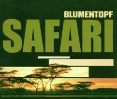 Safari - Blumentopf