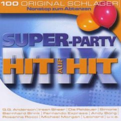 Super-Party Hit Auf Hit Mix Super-Party Hit Auf Hit Mix