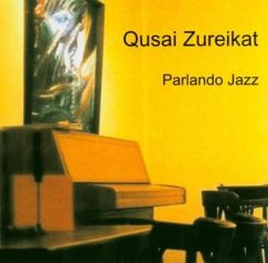 Parlando jazz (2004) - Qusai Zureikat