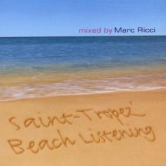 St.Tropez Beach Listening - Saint-Tropez' Beach Listening (mixed by Marc Ricci, 2001)