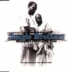 Because I Got It Like That - Jungle Brothers