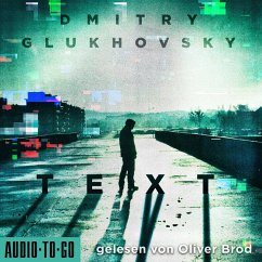 Text (MP3-Download) - Glukhovsky, Dmitry