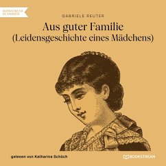 Aus guter Familie (MP3-Download) - Reuter, Gabriele