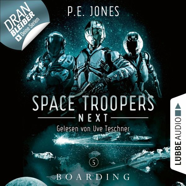 Boarding / Space Troopers Next Bd.5 (MP3-Download) von P. E. Jones -  Hörbuch bei bücher.de runterladen