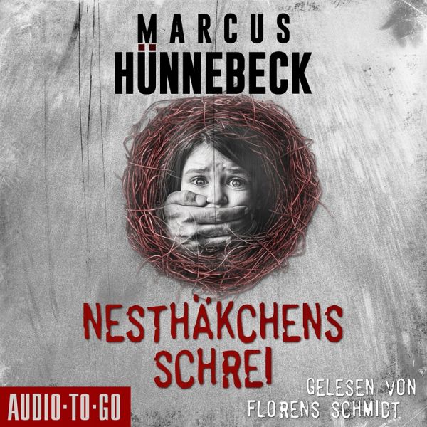 Nesthäkchens Schrei (MP3-Download) von Marcus Hünnebeck - Hörbuch bei  bücher.de runterladen