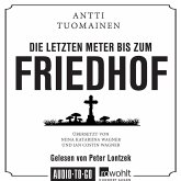 Die letzten Meter bis zum Friedhof (MP3-Download)