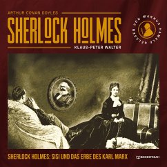 Sherlock Holmes, Sisi und das Erbe des Karl Marx (MP3-Download) - Doyle, Sir Arthur Conan; Walter, Klaus-Peter