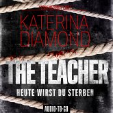 The Teacher - Heute wirst du sterben (MP3-Download)