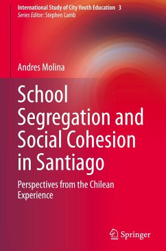 School Segregation and Social Cohesion in Santiago - Molina, Andres