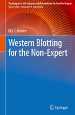 Western Blotting for the Non-Expert