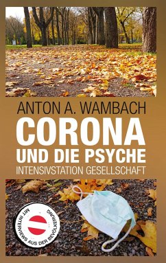 Corona und die Psyche - Wambach, Anton A.