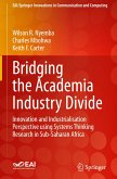 Bridging the Academia Industry Divide