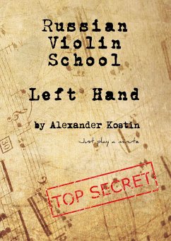 Russian Violin School - Kostin, Alexander