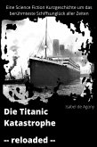 Die Titanic Katastrophe (eBook, ePUB)