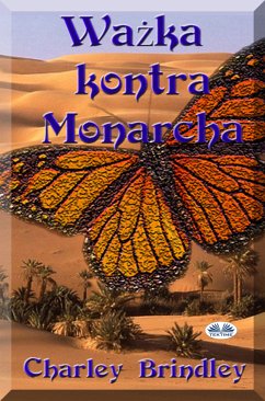 Ważka Kontra Monarcha (eBook, ePUB) - Brindley, Charley