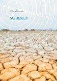 Schiessen (eBook, ePUB)