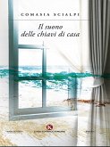 Il suono delle chiavi di casa (eBook, ePUB)