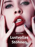 Lustvolles Stöhnen (eBook, ePUB)