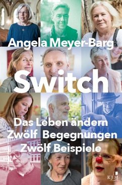 Switch. Das Leben ändern - Meyer-Barg, Angela
