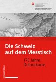 Die Schweiz auf dem Messtisch (eBook, PDF)