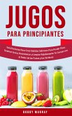 Jugos Para Principiantes (eBook, ePUB)