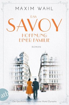 Hoffnung einer Familie / Das Savoy Bd.4 (eBook, ePUB) - Wahl, Maxim