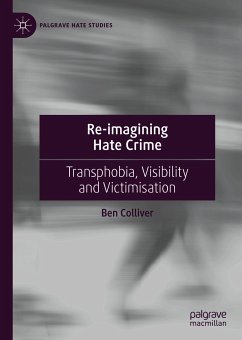 Re-imagining Hate Crime (eBook, PDF) - Colliver, Ben