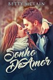 Sonho de amor (eBook, ePUB) Sonho de amor (eBook, ePUB)