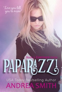 Paparazzi (Evermore Series, #3) (eBook, ePUB) - Smith, Andrea