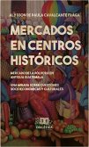 Mercados en centros históricos (eBook, ePUB)