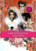Vampyrprinsessan Valkyrie 6 (eBook, ePUB) Vampyrprinsessan Valkyrie 6 (eBook, ePUB)