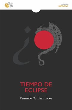 Tiempo de eclipse (eBook, ePUB) - Martínez López, Fernando