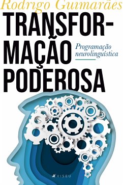 Transformação poderosa (eBook, ePUB) - Guimarães, Rodrigo