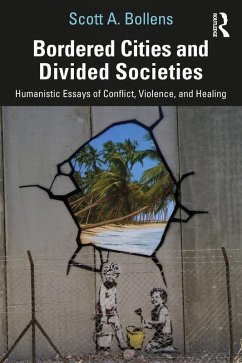 Bordered Cities and Divided Societies (eBook, PDF) - Bollens, Scott A.
