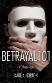 Betrayal 101 (eBook, ePUB) Betrayal 101 (eBook, ePUB)